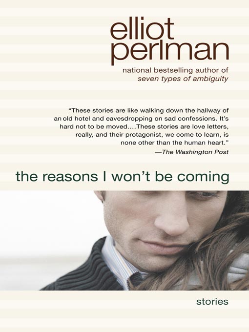 Title details for The Reasons I Won't Be Coming by Elliot Perlman - Wait list